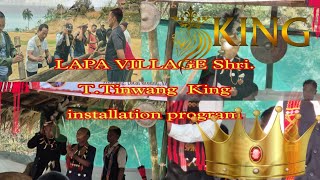 LAPA VILLAGE.Shri. T.Tinwang (ANGH)KING 👑Installation program.29/Mar/2025.