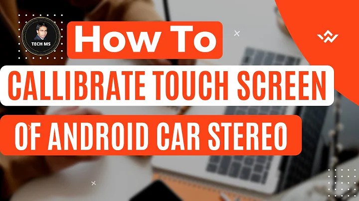 Android Car Deck Touch Calibration  Step by Step Guide