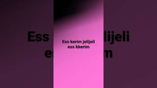 Download Lagu ess kerim jeliijeli ess kkerim🍧🍧🍨 MP3