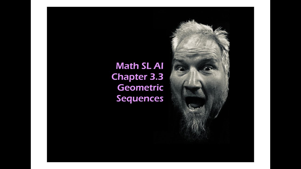 Math SL AI Chap 3.3 Geometric Sequences - YouTube