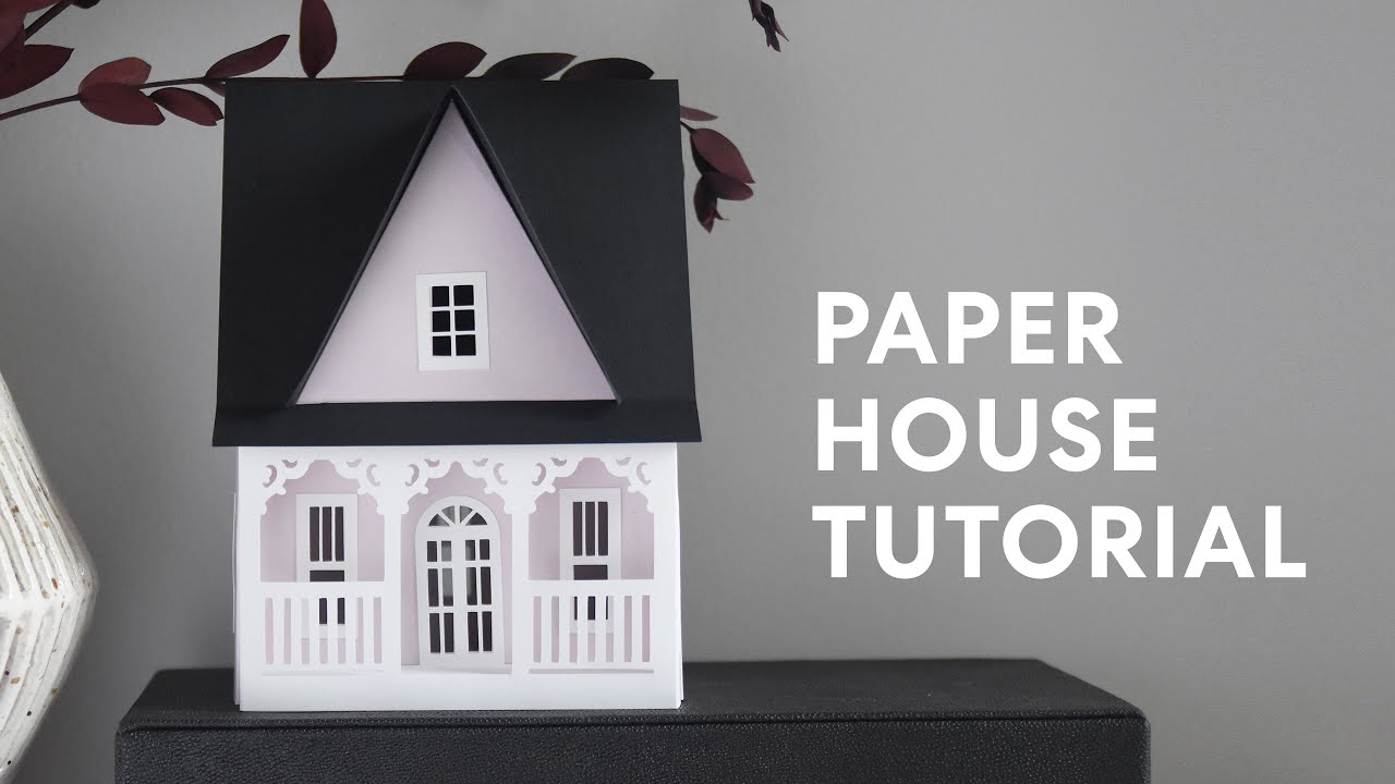 Paper House Tutorial