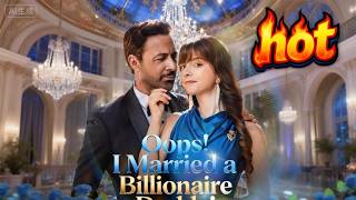 Oops I Married A Billionaire Daddy Forced Marr