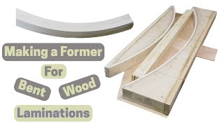Making a Bent Wood Lamination Former Making Siding Segments Bent Lamination