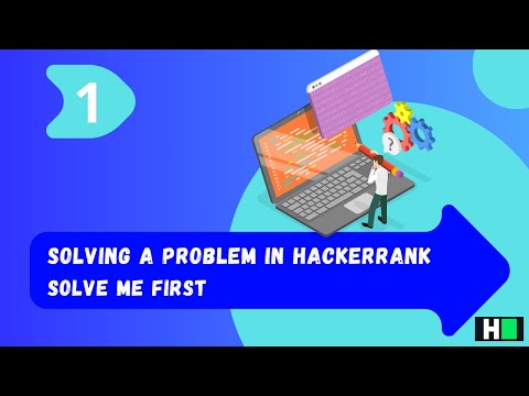 1-. Solving a problem in HackerRank - Solve Me First