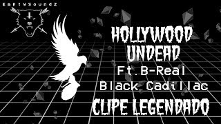 Hollywood Undead - Black Cadillac Ft.B-Real (Clipe Legendado)