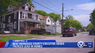 New Onondaga County executive order tackles lead in homes