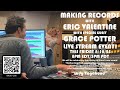 Making Records with Eric Valentine - Live Stream announcement!!