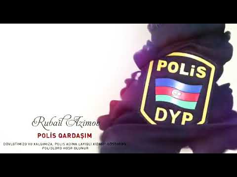 Rubail Azimov - Polis Qardaşım 2019 (official audio)
