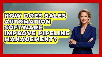 How Does Sales Automation Software Improve Pipeline Management? | Sales Saas Breakdown News
