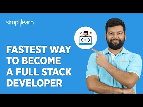 Fastest Way to Become a Full Stack Developer | How to Become a Full Stack Developer | Simplilearn