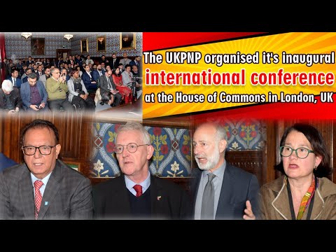 The UKPNP organised it's inaugural international conference at the House of Commons in London, UK