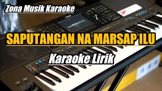Saputangan Na Marsap Ilu (Karaoke Batak)