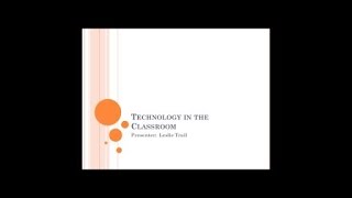 Incorporating Technology in the Classroom