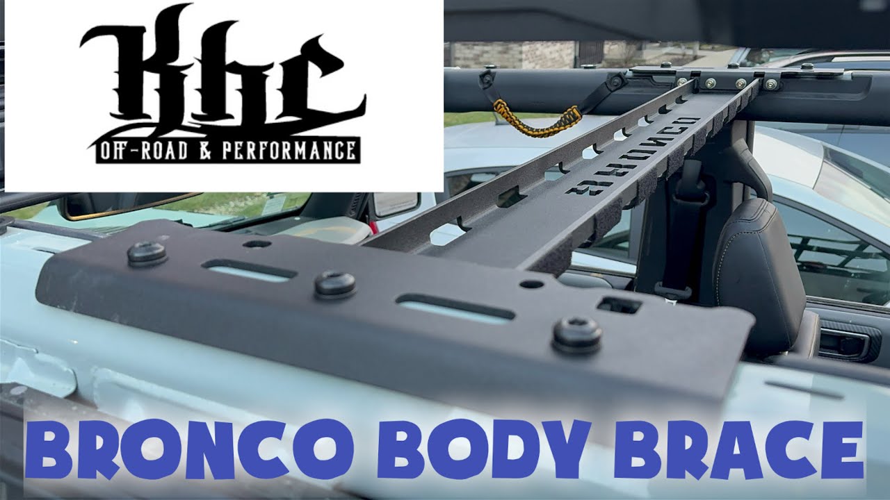 Bronco KHC Off Road & Performance Body Brace