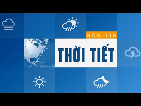 Thời tiết Quảng Ngãi ngày mai? | BẢN TIN THỜI TIẾT