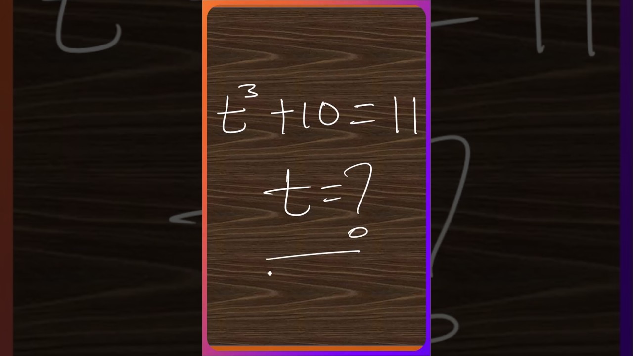 Can You Solve for  t ? #maths #viralmathproblem  #education #mathproblems #basicproblems