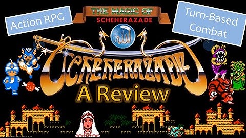 2 RPGs in 1: The Magic of Scheherazade for NES - A Review | hungrygoriya