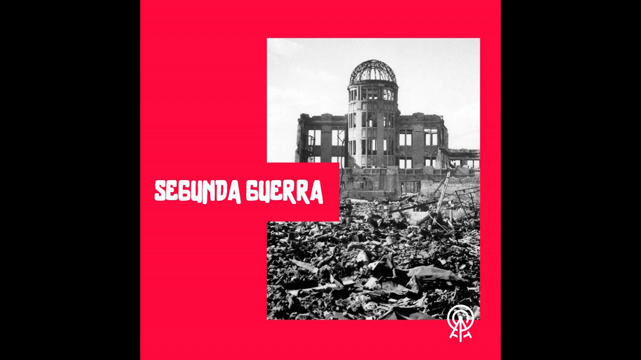 Segunda Guerra