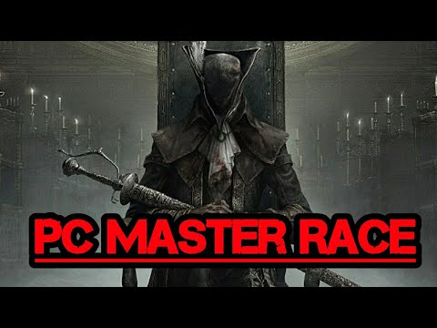 Bloodborne Coming to PC is a True Masterpiece - YouTube