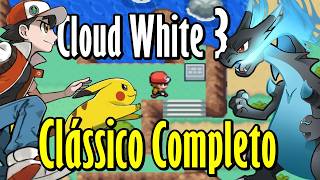 Clássico Completo com Mega Evolução, 4 Regiões, Novos Gráficos e Muito Mais | Pokémon Cloud White 3