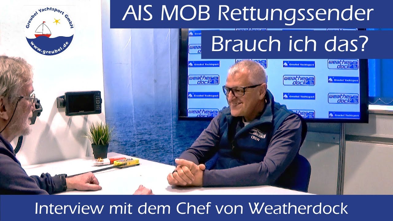 AIS MOB Notfallsender, was empfiehlt der Chef von Weatherdock AG für Sportbootfahrer