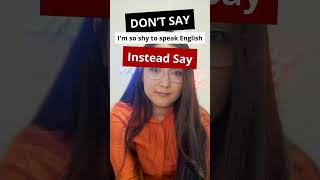 Why Im Shy To Speak English Is Holding You Back