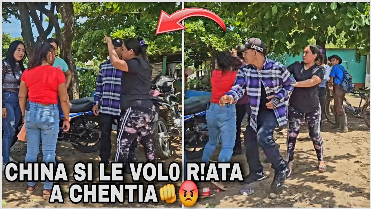 Gran vrgeo el que se 4rmo Chentia/Trucha y China la ponen en su Lugar por Gritona