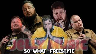 JellyRoll - So What  Freestyle (Song)