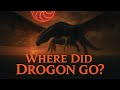 Where Did Drogon Take Daenerys? | Game of Thrones Resurrection Theory