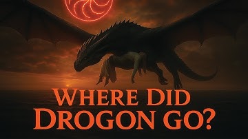 Where Did Drogon Take Daenerys? | Game of Thrones Resurrection Theory