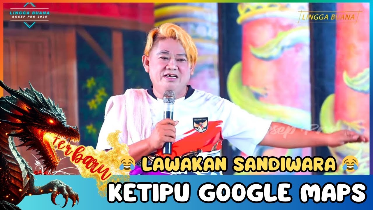 GARA GARA GOOGLE MAPS BI KEPON NYASAR | LAWAKAN SANDIWARA LINGGA BUANA