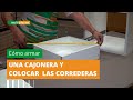 Cómo armar una #cajonera y cómo colocar las #correderas