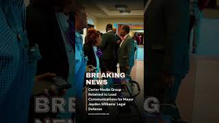 Today, Carter Media Group was retained by Mayor Jayden Williams' legal defense.