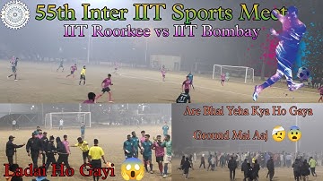 Full Video : Quarter-Final Football ⚽ Match | IIT Roorkee vs IIT Bombay | 55th Inter IIT Sports Meet