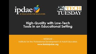 High-Quality with Low-Tech Tools in an Educational Setting (Webinar)