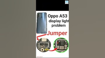 Oppo A53 Display Light Problem Repair Jumper Solution #gsmsanjoy