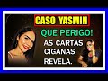 Caso yasmin revelaes