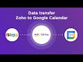 Zoho CRM and Google Calendar Integration | How to Get Contacts New from Zoho CRM to Google Calendar