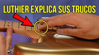 LUTHIER explica el MÉTODO para AJUSTAR GUITARRA y sus TRUCOS y SECRETOS