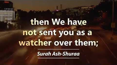 سورة الشورى - فإن أعرضو فما أرسلناك عليهم حفيظا Surah Shuraa | Verse 48-50 | Quran