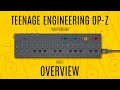 Teenage Engineering OP-Z Walkthrough (Overview)