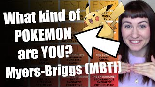 What kind of Pokemon are YOU?   * The MBTI Types as Pokemon *