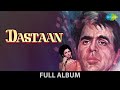 Dastaan 1972 Dilip Kumar Sharmila Tagore Mohd Rafi Mahendra Kapoor Asha Tai Full Album