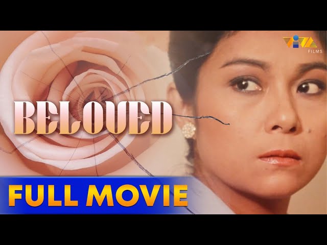 Beloved Full Movie | Nora Aunor, Christopher De Leon, Hilda Koronel, Dindo Fernando class=