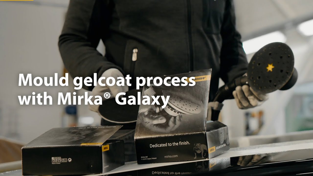 Finishing in yacht manufacturing How to sand and polish gelcoat moulds with Mirka® Galaxy YouTube