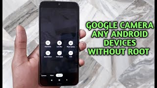 Google Camera any vivo and any android devices without root [HINDI] screenshot 5