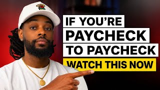 Your Paycheck will NEVER Make You Wealthy...Until You Do This!