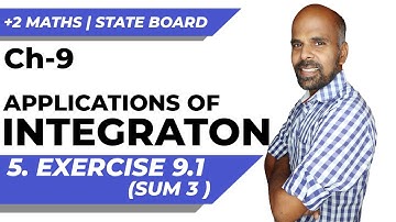 +2 | Ex - 9.1 | Sum No. 3 | Applications of Integration | Class 12 | State Board | ram maths