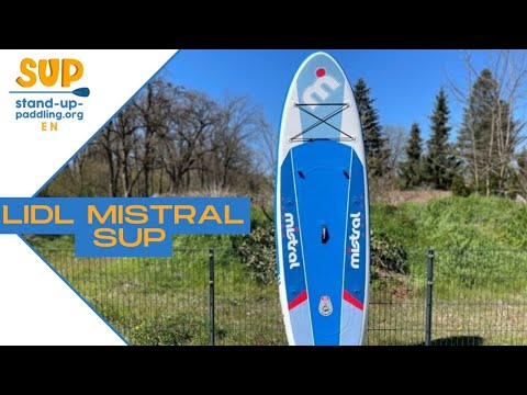 Lidl Mistral SUP // is it worth it? // SUP Board Review