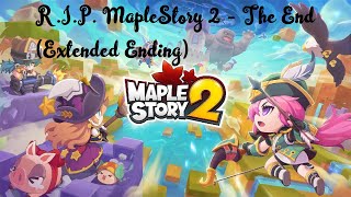 Celebrity R.I.P. MapleStory 2 - The End (Extended Ending) (The last 30 minutes) (Servers shutting down) #MS2 Wealth